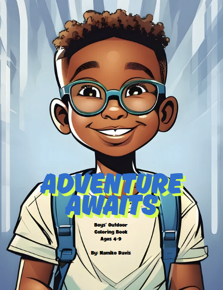 Adventure Awaits - Boys’ Outdoor Coloring Book