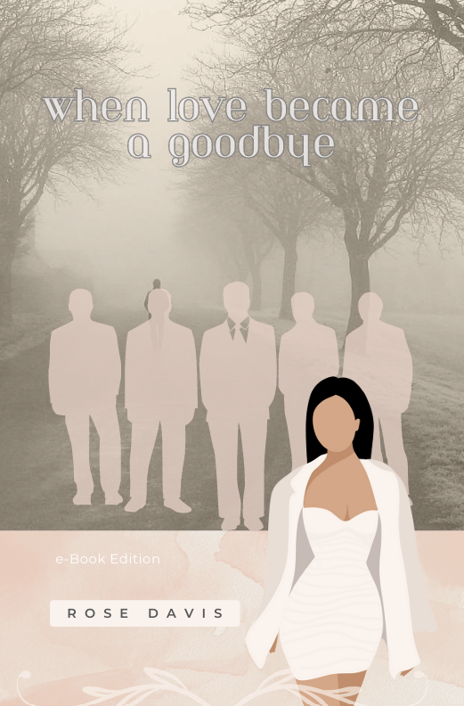 When Love Became A Goodbye e-Book